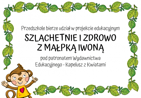 Grafika Szlachetnie i zdrowo z małpką Iwoną - projekt edukacyjny